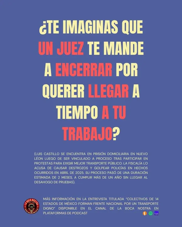 ¿Te imaginas que un juez te mande a encerrar por querer llegar a tiempo a tu trabajo?